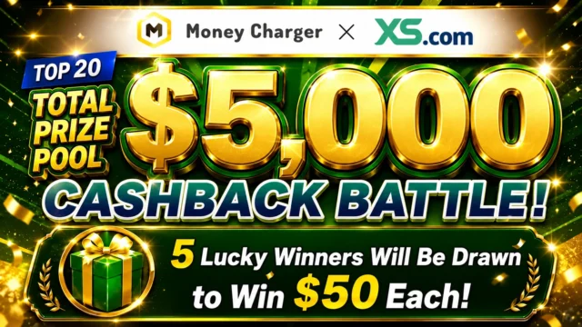 Money Charger x XS.com $5,000 Cashback Battle campaign banner